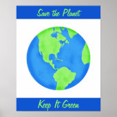 保It Green救 Earth Environment Wall Art ポスター (正面)