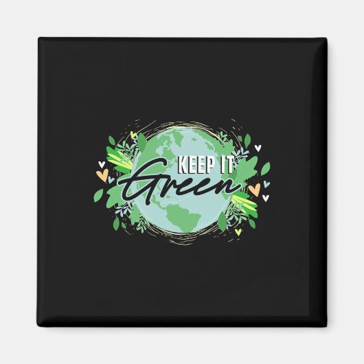 保It Green Environment Planet Earth Day マグネット (正面)