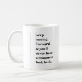 保Moving Forward Inspiration Coffee Mug コーヒーマグカップ (左)