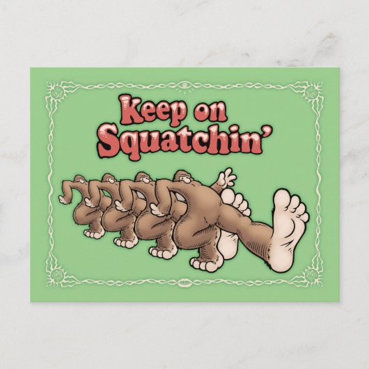 保On Squatchin ポストカード (正面)