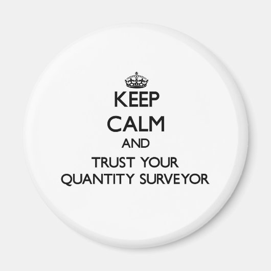 保QualmとTrust Your Quantity Surveyor マグネット (正面)