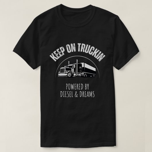 保Truckin' – ディーゼル&ドレア搭載 Tシャツ (デザイン正面)