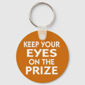 保Your eyes on the Prize やる気を起こさせる sagon キーホルダー (正面)