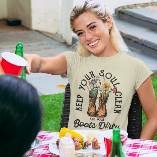 保Your Soul CleanとYour Boots Dirty Graphic Tシャツ