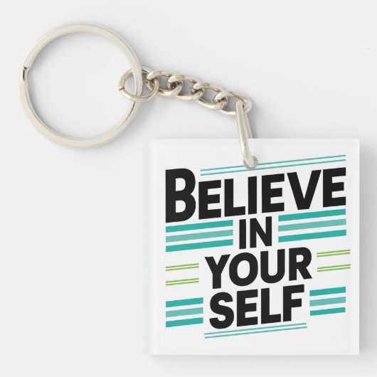 信じお前はやる気を起こさせる キーホルダー (正面)