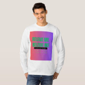 信じて 信じて 愛してる 愛してる Tシャツ (正面フル)