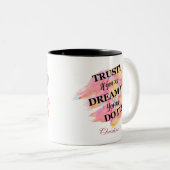 信じて！君もしは夢を見て出来るタイポグラフィ ツートーンマグカップ (正面右)