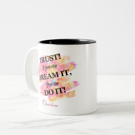 信じて!君もしは夢を見て出来るタイポグラフィ ツートーンマグカップ (正面左)