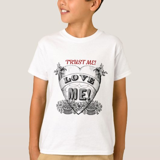 信じて!愛して!シンプルバレンタインの贈り物 Tシャツ (正面)