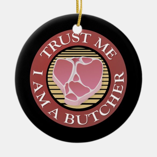 信じて、私は肉屋Tボーン セラミックオーナメント (正面)