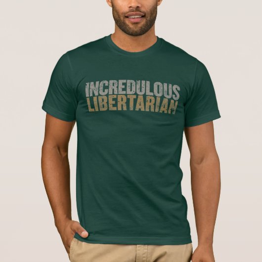 信じなく自由主義的なワイシャツ Tシャツ (正面)