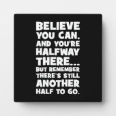 信じよ – 成功おもしろいやる気を起こさせる フォトプラーク (正面)