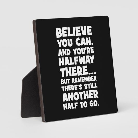 信じよ – 成功おもしろいやる気を起こさせる フォトプラーク (正面)