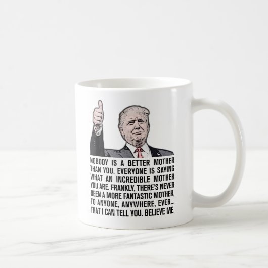 信じられないい母マグ コーヒーマグカップ (右)