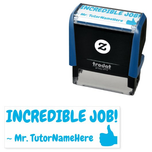 「信じられないほどの仕事!」 家庭教師のフィードバックのゴム印 セルフインキングスタンプ (インサイチュ)