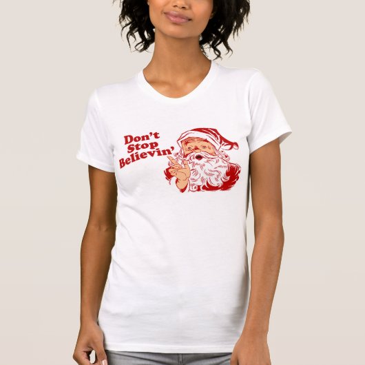 信じることを止めないで下さい Tシャツ (正面)