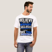 信じるべきことを信じろ Tシャツ (正面フル)
