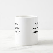 信じる者は救われる コーヒーマグカップ (中央)