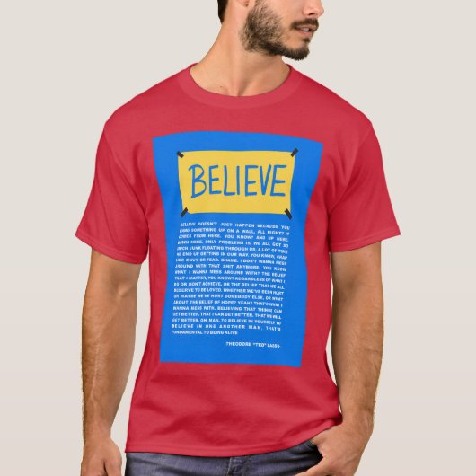 信じるLassoの引用 楽しい Tシャツ (正面)