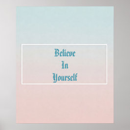 信じポスタやる気を起こさせるー ポスター