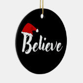 信じ感動的 – クリスマス引用文デザインT-S セラミックオーナメント (右)