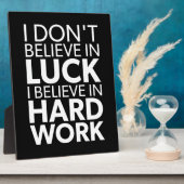 信じ懸命の仕事と運 – 感動的 フォトプラーク (側面)