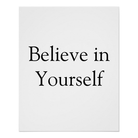 信じ自分で感動的やる気を起こさせるす ポスター (正面)