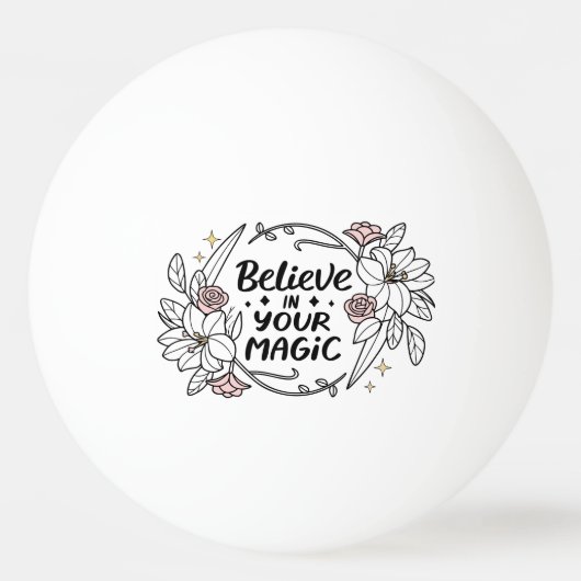 信じ魔法-感動的フローラ 卓球ボール (正面)