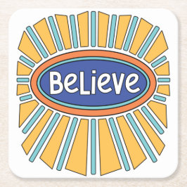 信じ – 信仰する スクエアペーパーコースター