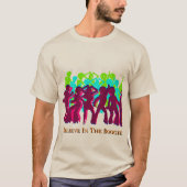 信じIn The Boogie - A MisterP Shirt Tシャツ (正面)