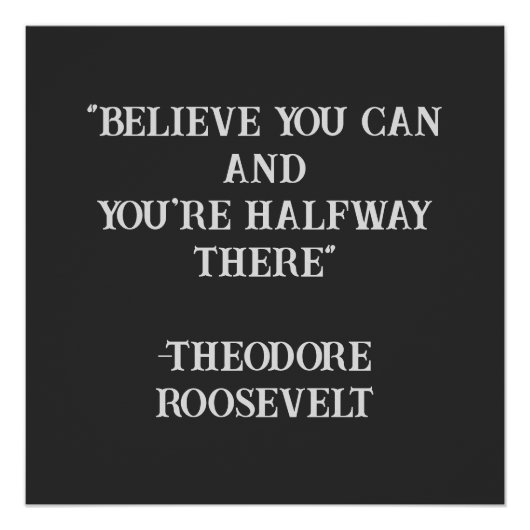 信じRoosevelt感動的引用文 ポスター (正面)