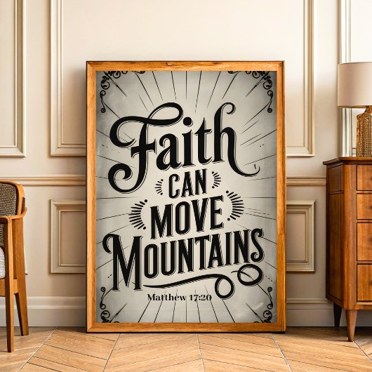 信仰が山を動かすことができるヴィンテージクリスチャン芸術 ポスター