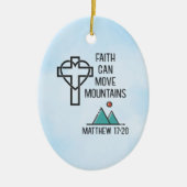 信仰が山を動かすキリスト教聖書引用文 セラミックオーナメント (正面)