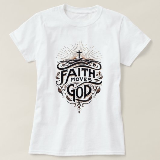 信仰が神を動かす Tシャツ (デザイン正面)