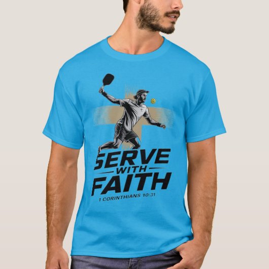 信仰とともにサーブを Christian ピックルボール Tシャツ (正面)