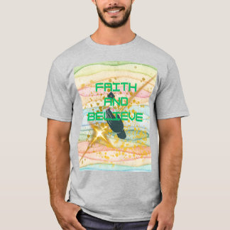信仰と信じる心 Tシャツ
