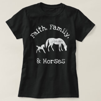 信仰と家族と馬 馬好きのためのデザイン Tシャツ