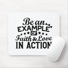 信仰と行動愛の例である マウスパッド