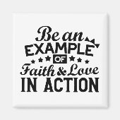 信仰と行動愛の例である マグネット (正面)