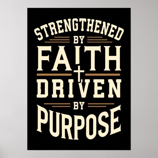 信仰によって強化され,目的によって駆動され,成功 ポスター (正面)