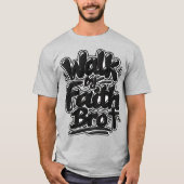 信仰によって歩めブラザー Tシャツ (正面)