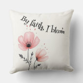 信仰によって、私は開花 クッション (裏面)