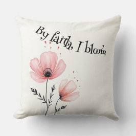 信仰によって、私は開花 クッション
