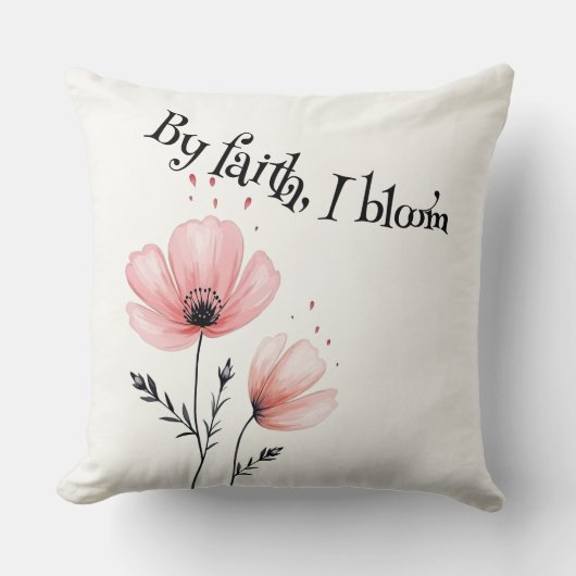 信仰によって、私は開花 クッション (正面)