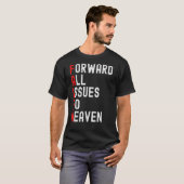 信仰に基づくすべての問題を天国イエスChrに転送 Tシャツ (正面フル)