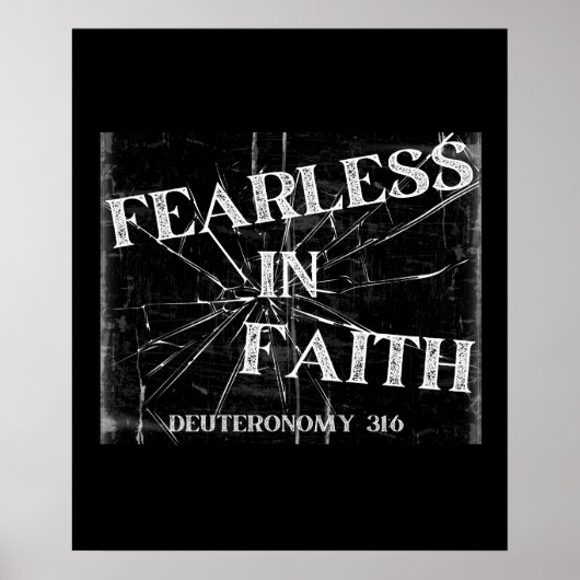 信仰に恐れを知らない – 申命記31:6 ポスター (正面)