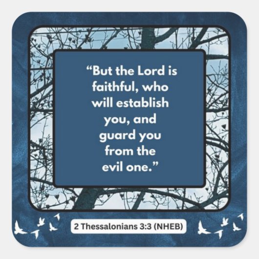 信仰のメッセージ – 聖書の聖句 – 2テサロニケ3:3 スクエアシール (正面)