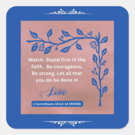 信仰のメッセージ – 1コリント16:13-14 - スクエアシール