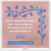 信仰のメッセージ – 1コリント16:13-14 – ビニル シール (シート)