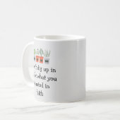 信仰の中で何を植えたのか疑う必要はない コーヒーマグカップ (正面左)